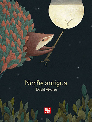 Noche Antigua Noche Antigua