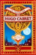 La invención de Hugo Cabret (Títulos fuera de colección) La invención de Hugo Cabret (Títulos fuera de colección)