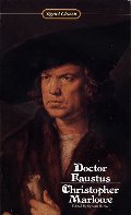 Doctor Faustus (Signet Classics, Cq452. the Signet Classic World Drama Series) Doctor Faustus (Signet Classics, Cq452. the Signet Classic World Drama Series)