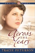 Across the Years (Desert Roses #2) Across the Years (Desert Roses #2)