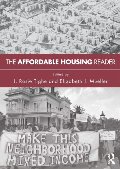 Affordable Housing Reader, The Affordable Housing Reader, The