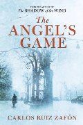 Angel's Game, The Angel's Game, The