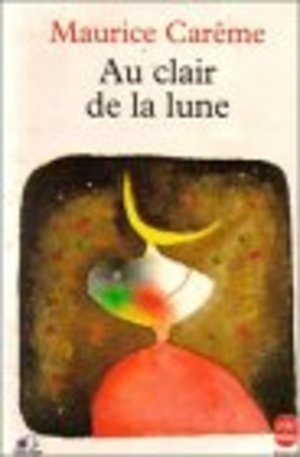 Au clair de la lune Au clair de la lune