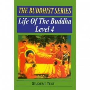 Buddhist Series: Life of the Buddha (Level 4), The Buddhist Series: Life of the Buddha (Level 4), The