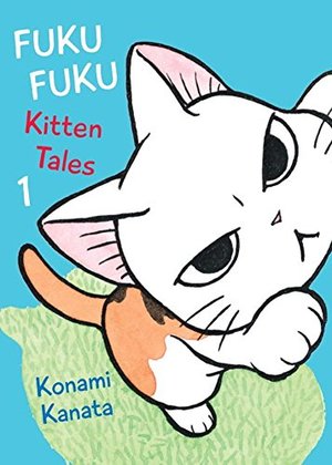 FukuFuku: Kitten Tales (Chi's Sweet Home) FukuFuku: Kitten Tales (Chi's Sweet Home)
