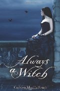 Always a Witch Always a Witch