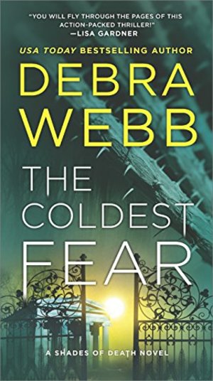 Coldest Fear: A Thriller (Shades of Death), The Coldest Fear: A Thriller (Shades of Death), The