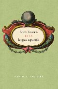 Breve historia de la lengua española Breve historia de la lengua española