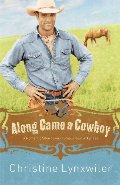 Along Came a Cowboy Along Came a Cowboy