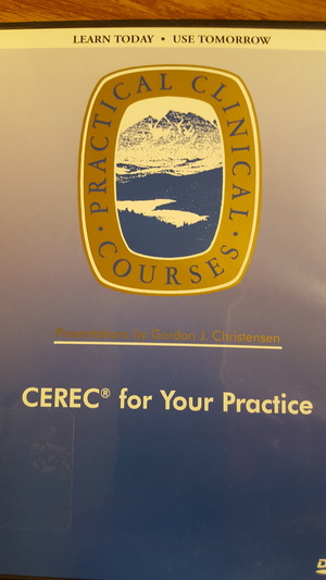 CEREC For Your Practice CEREC For Your Practice