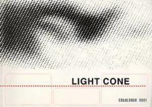 Light Cone Catalogue 2001 Light Cone Catalogue 2001