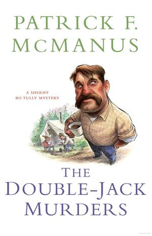 Double-Jack Murders, The Double-Jack Murders, The