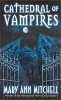 Cathedral of Vampires (Marquis de Sade) Cathedral of Vampires (Marquis de Sade)