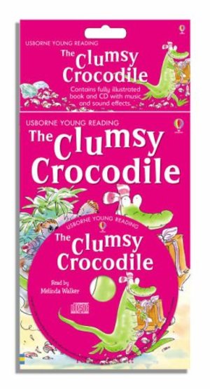 Clumsy Crocodile (Usborne Young Reading), The Clumsy Crocodile (Usborne Young Reading), The