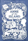 Anne of the Island Anne of the Island