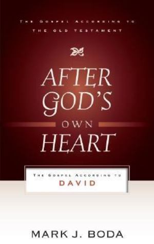 After God's Own Heart After God's Own Heart