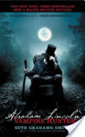 Abraham Lincoln: Vampire Hunter Abraham Lincoln: Vampire Hunter