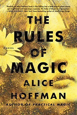 Rules of Magic: A Novel, The Rules of Magic: A Novel, The
