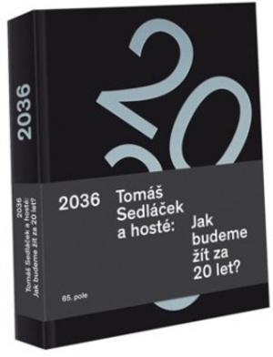2036 Tomáš Sedláček a hosté 2036 Tomáš Sedláček a hosté