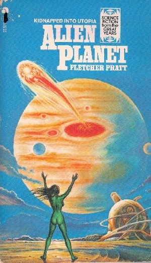 Alien Planet (Science Fiction from the Great Years) Alien Planet (Science Fiction from the Great Years)