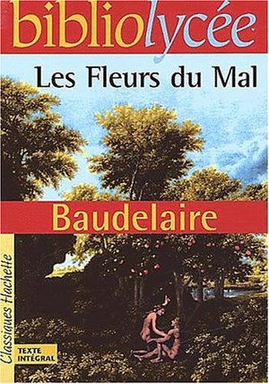Les Fleurs du mal Les Fleurs du mal