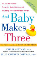 And Baby Makes Three And Baby Makes Three