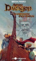Amos Daragon 3 : Crépuscule des Dieux Amos Daragon 3 : Crépuscule des Dieux
