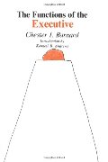 Functions of the Executive: 30th Anniversary Edition, The Functions of the Executive: 30th Anniversary Edition, The