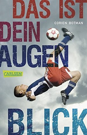 Das ist dein Augenblick Das ist dein Augenblick