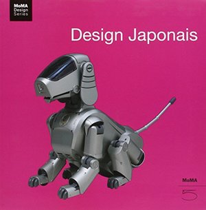Design Japonais (MoMa Design Series) Design Japonais (MoMa Design Series)
