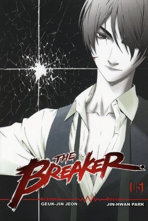 Breaker, Tome 05, The Breaker, Tome 05, The