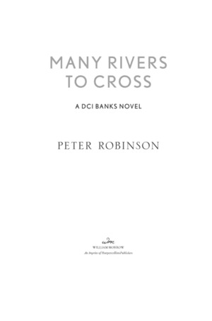 Many Rivers to Cross Many Rivers to Cross