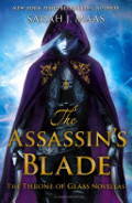 Assassin's Blade (Throne of Glass, #0.1-0.5), The Assassin's Blade (Throne of Glass, #0.1-0.5), The