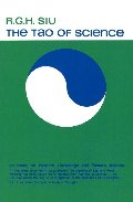 Tao of Science: An Essay on Western Knowledge and Eastern Wisdom, The Tao of Science: An Essay on Western Knowledge and Eastern Wisdom, The