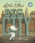 Little Elliot, Big City Little Elliot, Big City