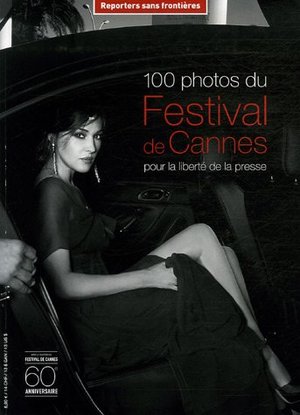 N°24 - 100 Photos du Festival de Cannes pour la Liberté de la Presse N°24 - 100 Photos du Festival de Cannes pour la Liberté de la Presse