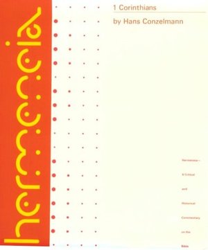 1 Corinthians, a commentary 1 Corinthians, a commentary