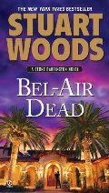 Bel-Air Dead: A Stone Barrington Novel Bel-Air Dead: A Stone Barrington Novel