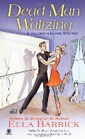 Dead Man Waltzing (A Ballroom Dance Mystery, No. 2) Dead Man Waltzing (A Ballroom Dance Mystery, No. 2)