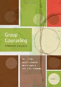 Group Counseling: Strategies and Skills Group Counseling: Strategies and Skills