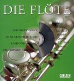 Die Flöte, m. CD-Audio Die Flöte, m. CD-Audio