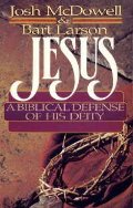Jesus: A Biblical Defense of His Diety Jesus: A Biblical Defense of His Diety