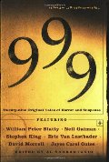 999: Twenty-nine Original Tales of Horror and Suspense 999: Twenty-nine Original Tales of Horror and Suspense