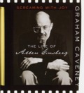 Screaming with Joy: The Life of Allen Ginsberg Screaming with Joy: The Life of Allen Ginsberg