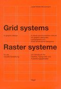 Grid Systems in Graphic Design : A Visual Communication Manual for Graphic Designers, Typographers and Three Dimensional Designers Grid Systems in Graphic Design : A Visual Communication Manual for Graphic Designers, Typographers and Three Dimensional Designers