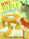 100 Bible Stories 100 Bible Stories