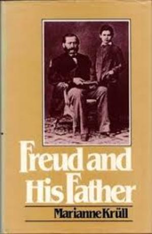 Freud and His Father Freud and His Father