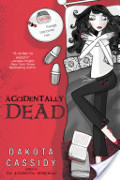 Accidentally Dead Accidentally Dead