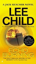 Echo Burning (Jack Reacher) Echo Burning (Jack Reacher)