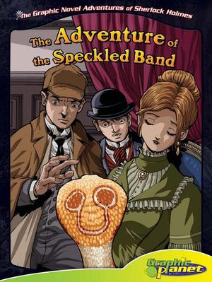 Adventure of the Speckled Band Adventure of the Speckled Band